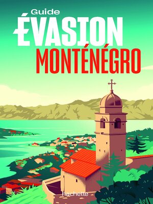 cover image of Monténégro Guide Evasion